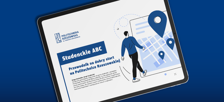 Studenckie ABC. Przewodnik na dobry start na Politechnice Rzeszowskiej